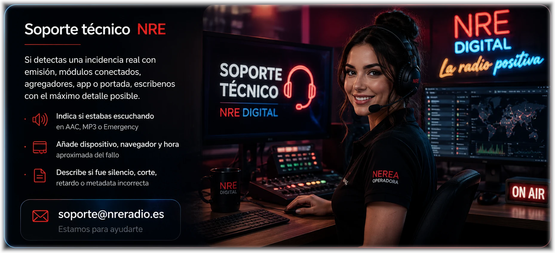 Soporte técnico NRE Digital con Nerea operadora en el centro de control